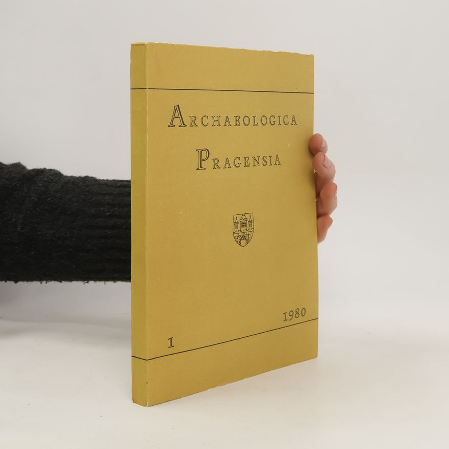 Autorenkollektiv Archaeologica Pragensia 1