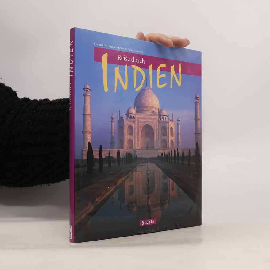 Thomas Dix Reise durch Indien