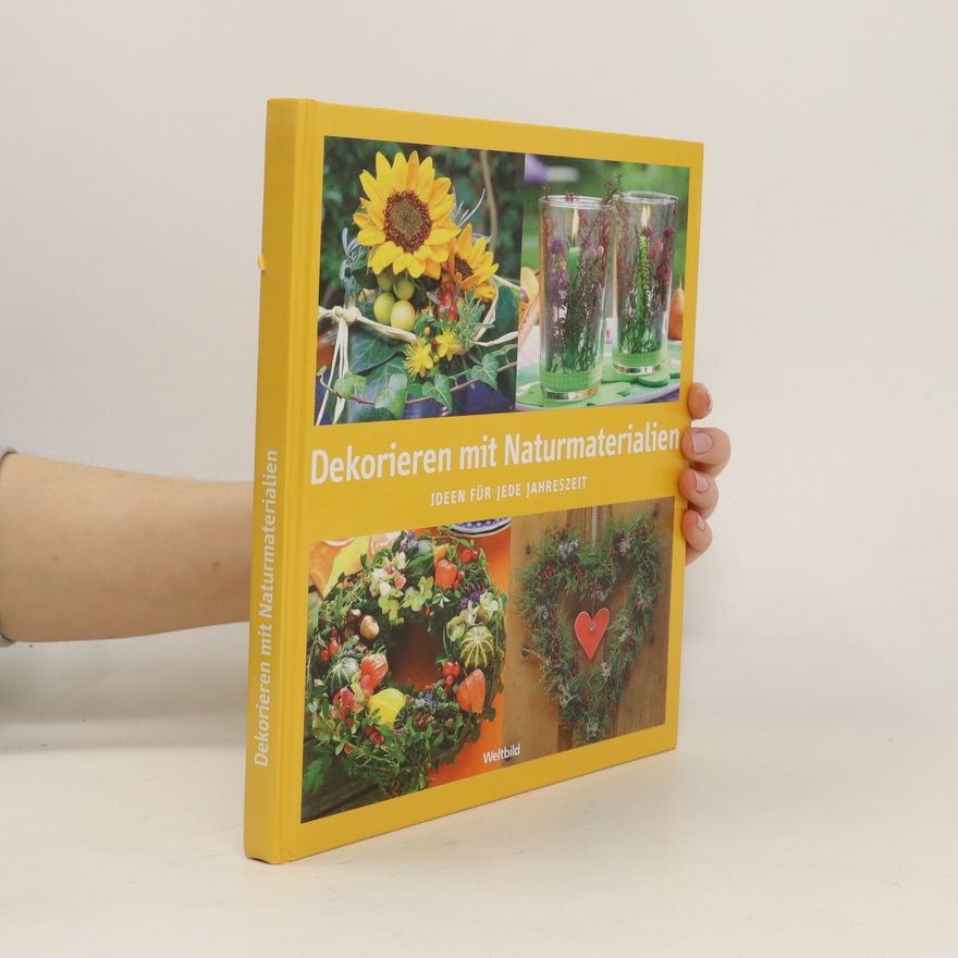 Kolektiv autorů Dekorieren mit Naturmaterialien