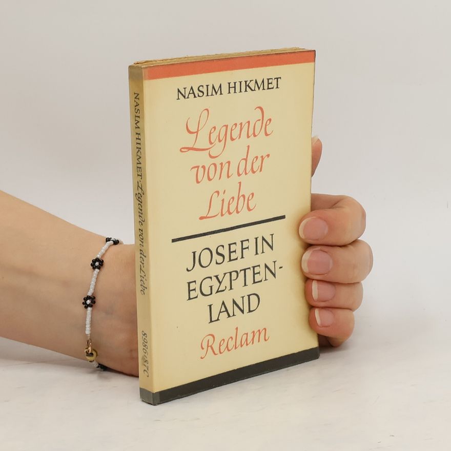 Nasim Hikmet Legende von der Liebe