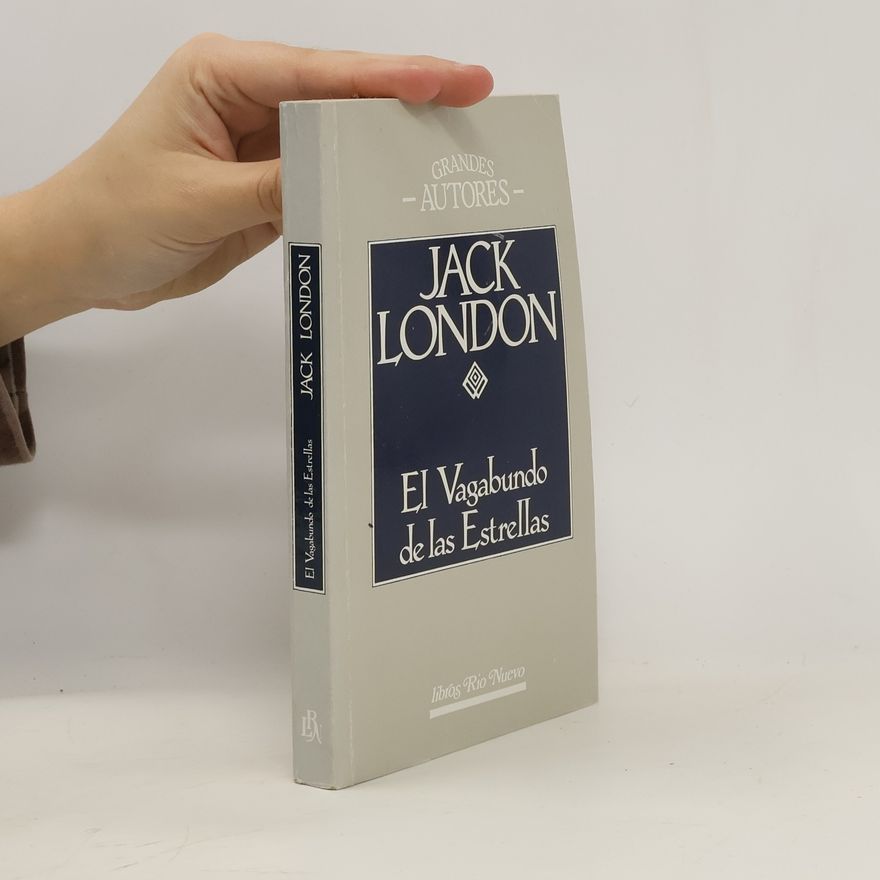 Jack London El Vagabundo de las estrellas