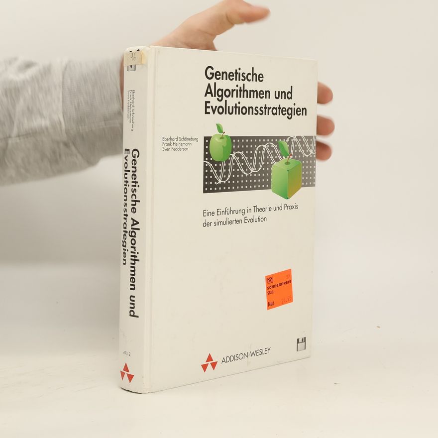 Eberhard Schöneburg Genetische Algorithmen und Evolutionsstrategien