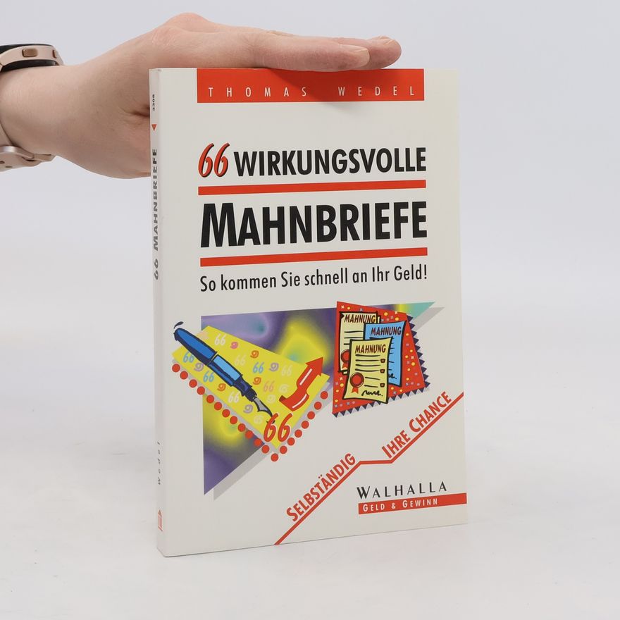 Thomas Wedel 66 wirkungsvolle Mahnbriefe