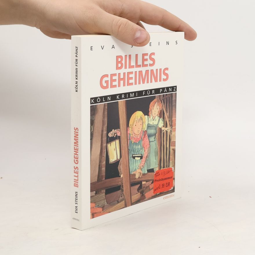 Eva Steins Billes Geheimnis