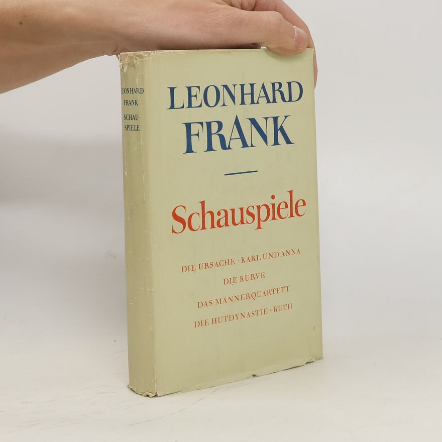 Leonhard Frank Schauspiele