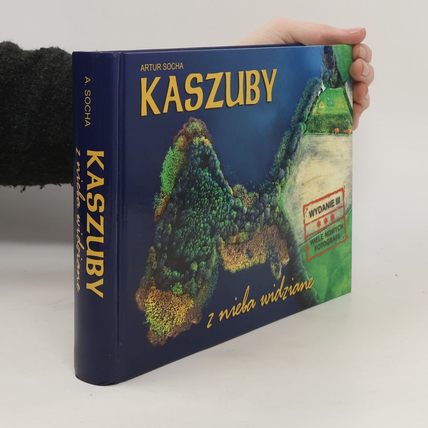 Mariusz Szmidka Kaszuby z nieba widziane