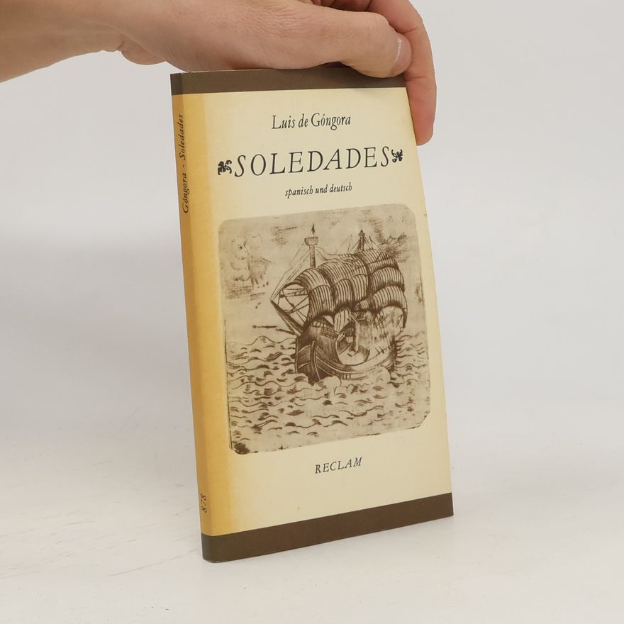 Luis de Góngora Soledades