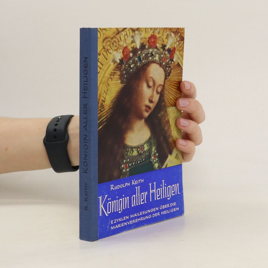 Rudolf Keith Königin aller Heiligen