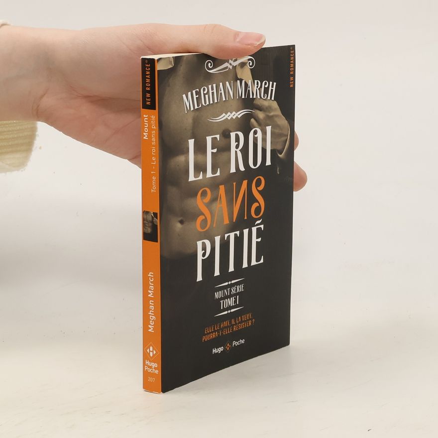 Meghan March Le roi sans pitié