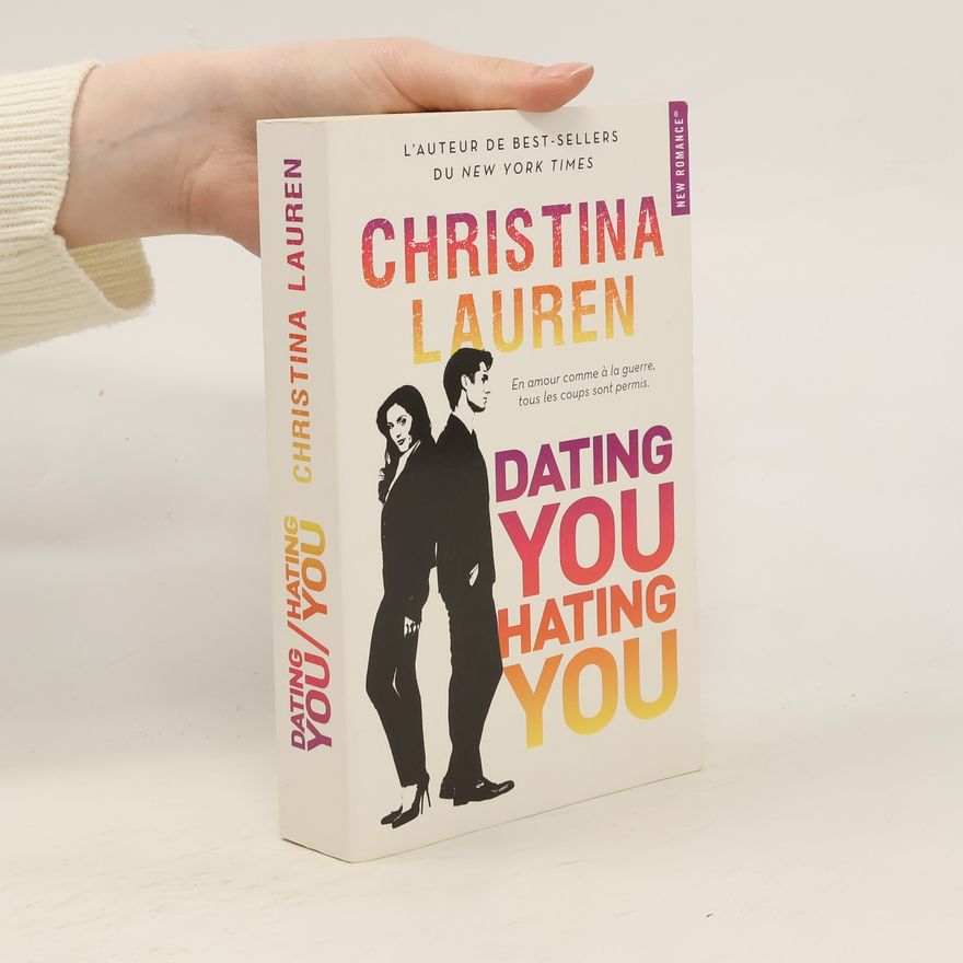 Christina Lauren Dating you Hating you