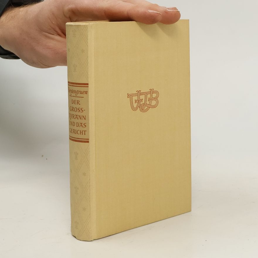 Werner Bergengruen Der Großtyrann und das Gericht