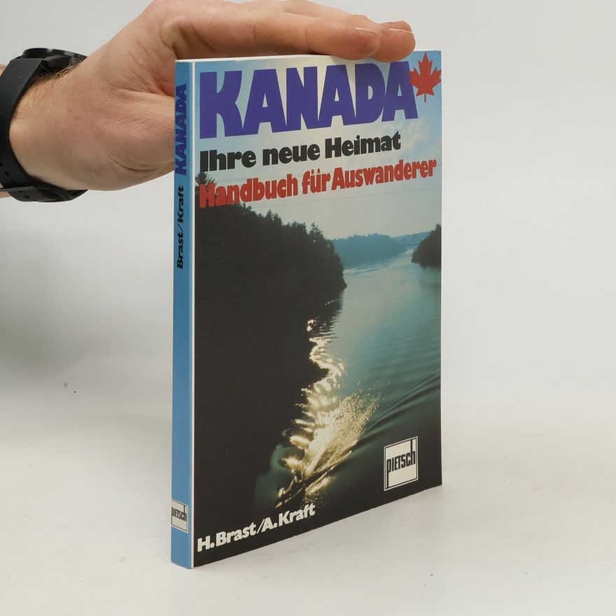 Heinz Brast Kanada