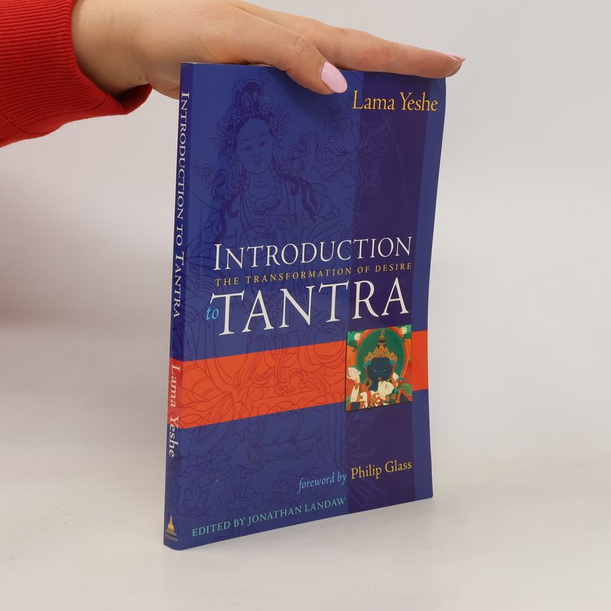 Thubten Yeshe Introduction to Tantra