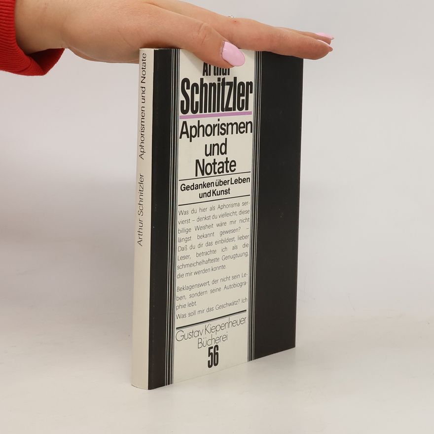 Arthur Schnitzler Aphorismen und Notate