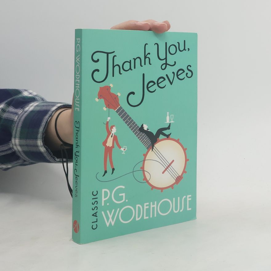 Pelham Wodehouse Thank You, Jeeves