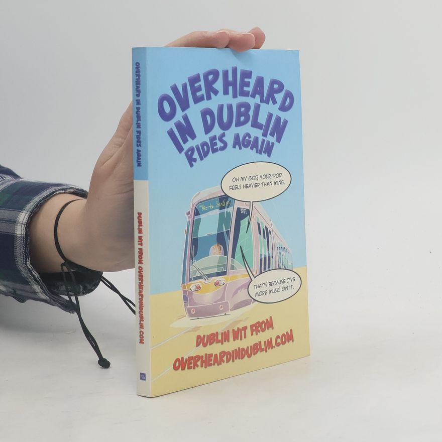 Gerard Kelly Overheard in Dublin Rides Again
