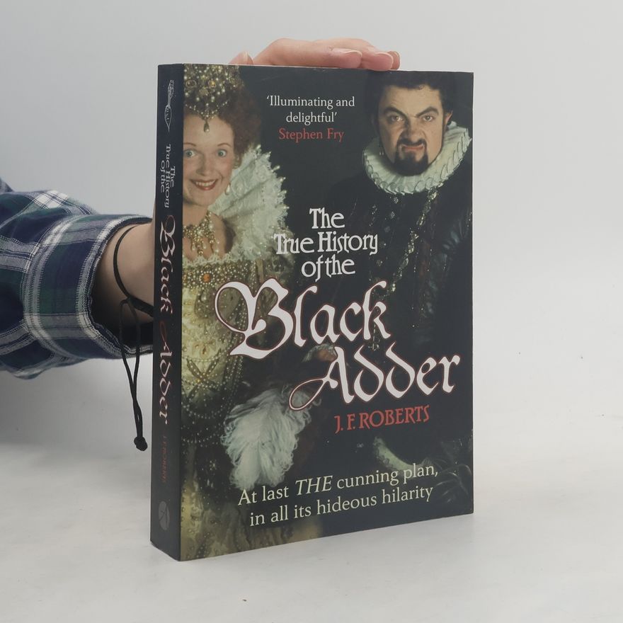Jenefer Roberts The True History of the Blackadder