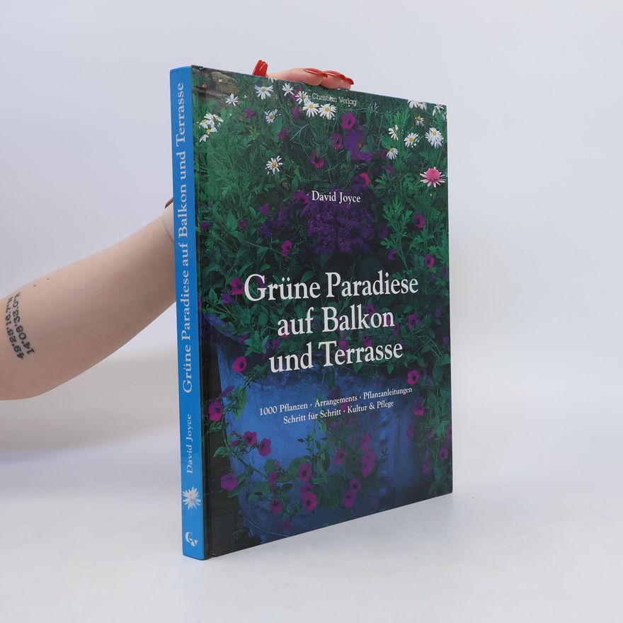 David Joyce Grüne Paradiese auf Balkon und Terrasse