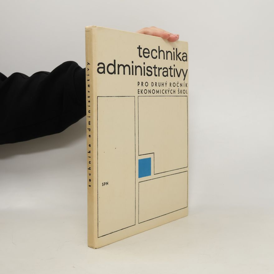 Václav Freml Technika administrativy pro 2. ročník ekonomických škol