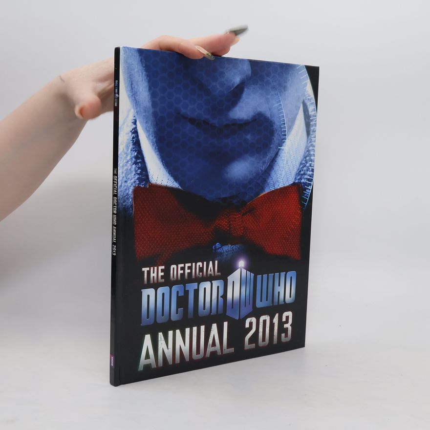 Kolektív autorov Doctor Who. The Official Annual 2013
