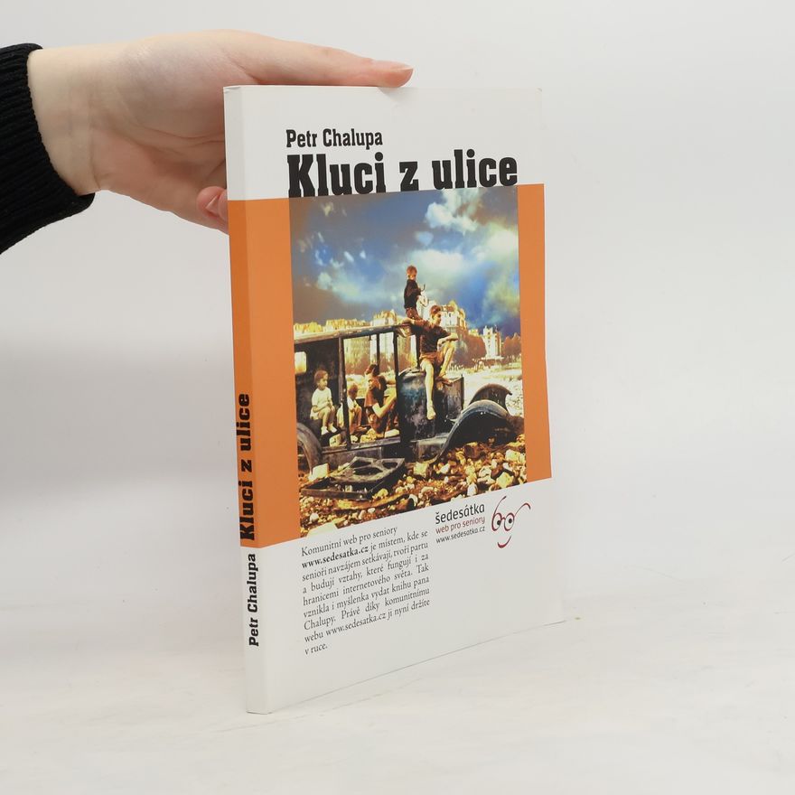 Petr Chalupa Kluci z ulice