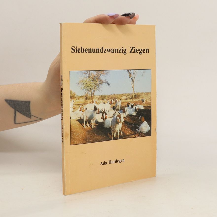 Ada Hardegen Siebenundzwanzig Ziegen