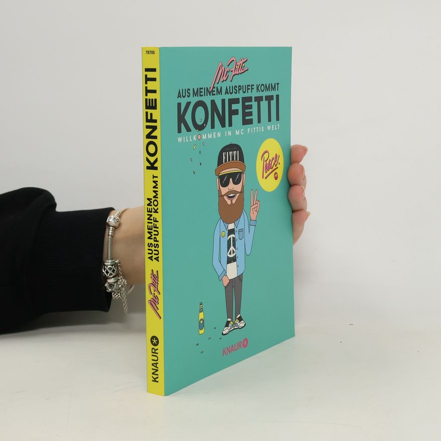 McFitti Aus meinem Auspuff kommt Konfetti