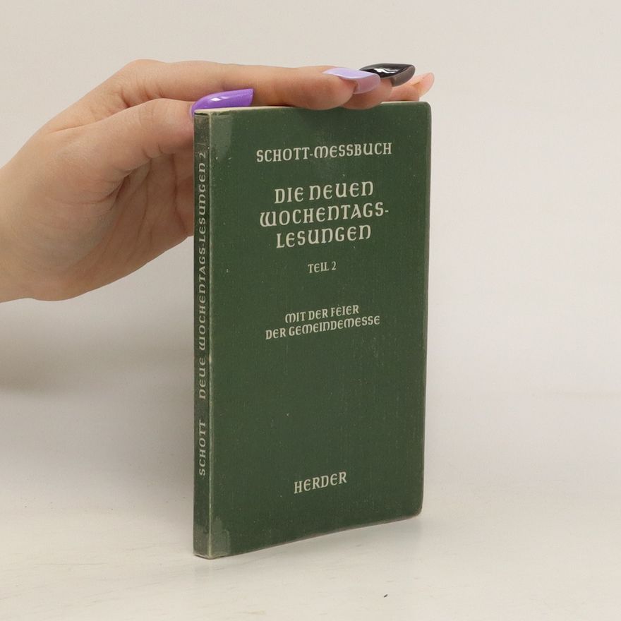 Autorenkollektiv Schott-Messbuch. Die neuen Wochentags-Lesungen. Teil 2