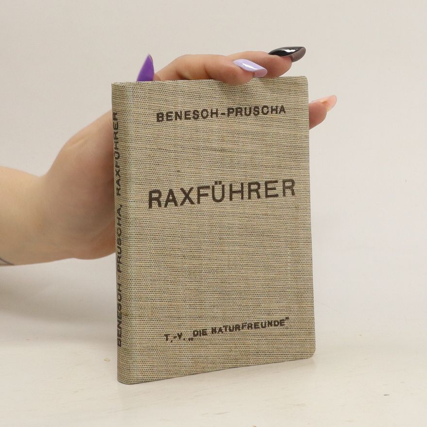 Fritz Benesch Führer auf die Raxalpe