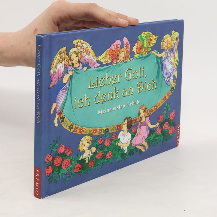 Günter Raake Lieber Gott, ich denk an dich. Meine ersten Gebete