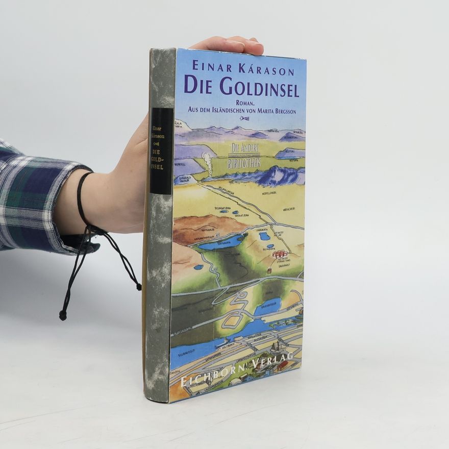 Einar Kárason Die Goldinsel