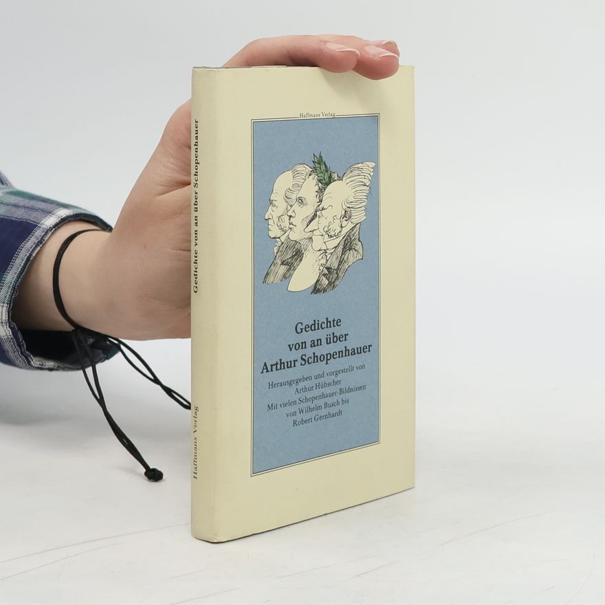 Arthur Hübscher Gedichte von an über Arthur Schopenhauer