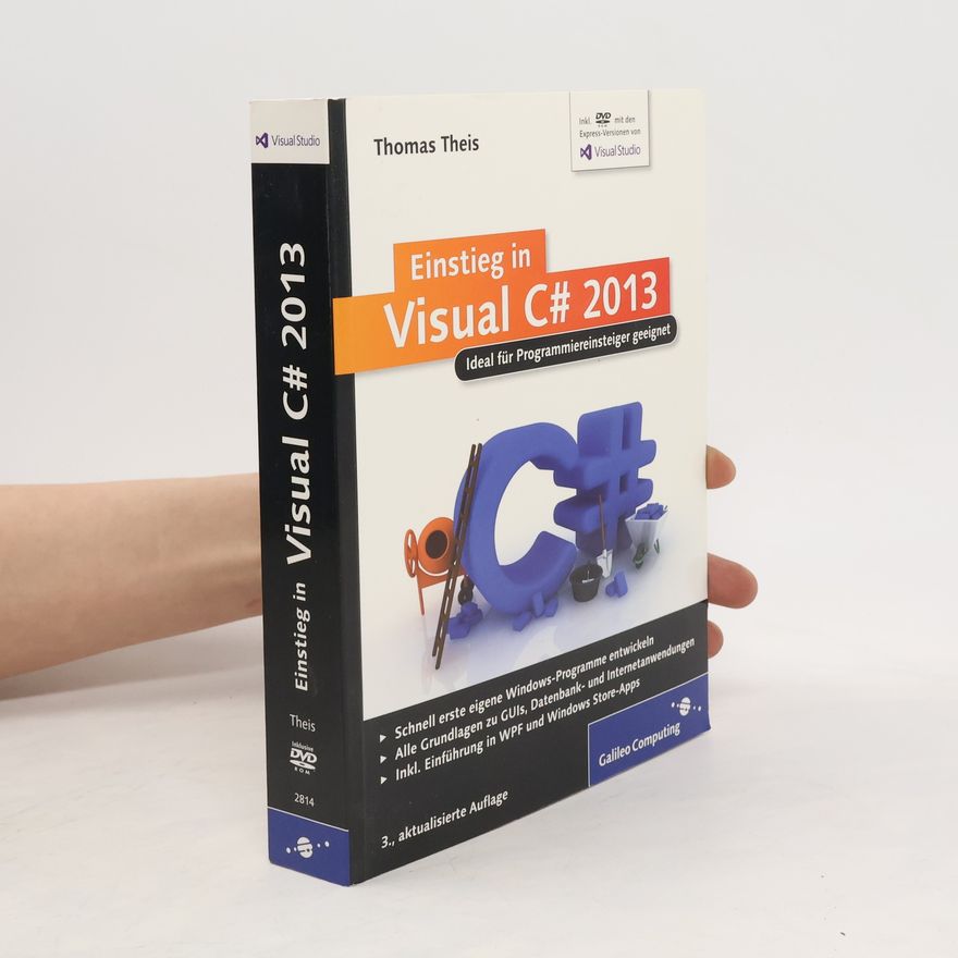 Thomas Theis Einstieg in Visual C# 2013