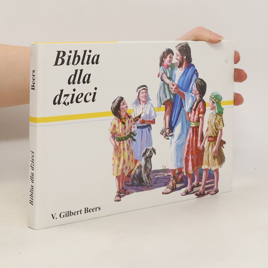 Victor Gilbert Beers Biblia dla dzieci
