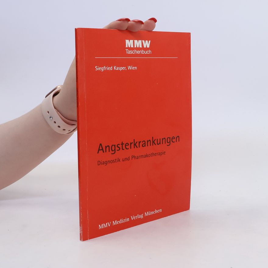 Siegfried Kasper Angsterkrankungen