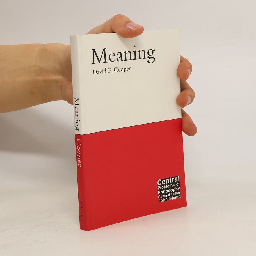 David E. Cooper Meaning