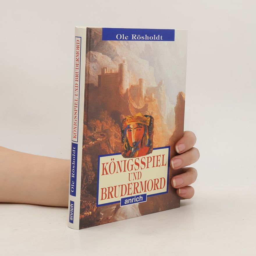 Ole Røsholdt Königsspiel und Brudermord