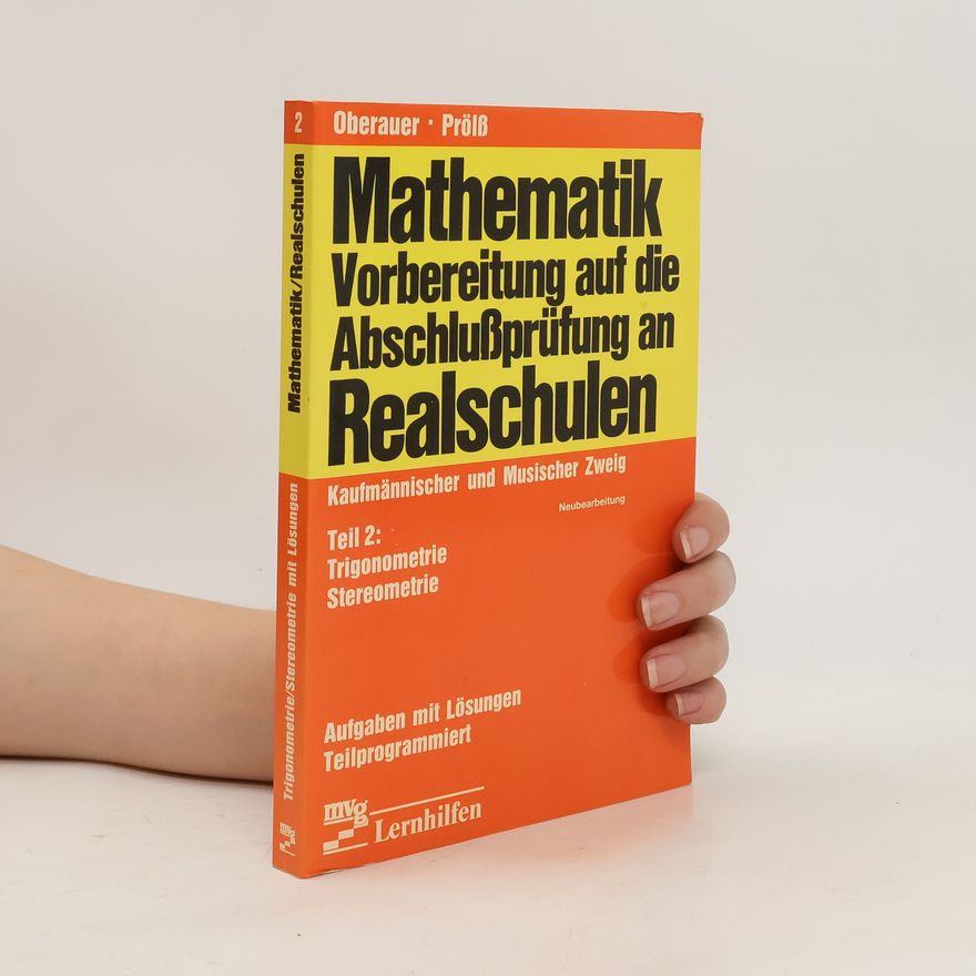 Kolektiv autorů Mathematik-Vorbereitung auf die Abschlußprüfung an Realschulen