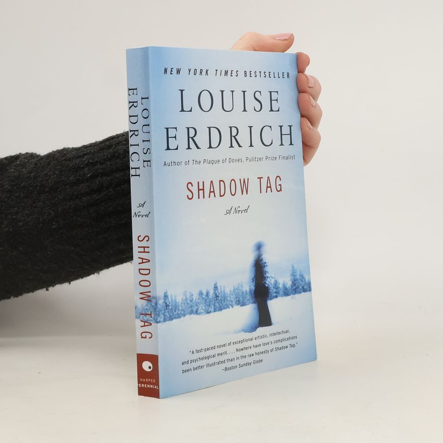 Louise Erdrich Shadow Tag