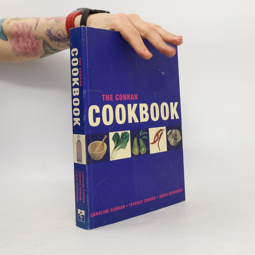 Caroline Conran The Conran Cookbook