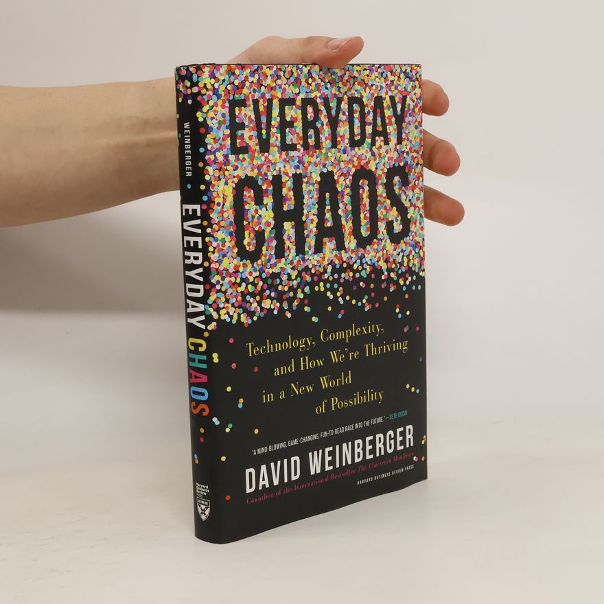 David Weinberger Everyday Chaos