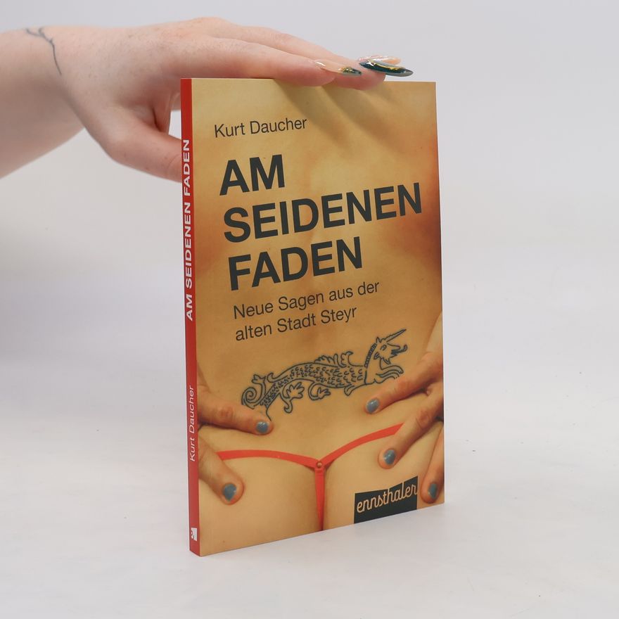 Kurt Daucher Am seidenen Faden