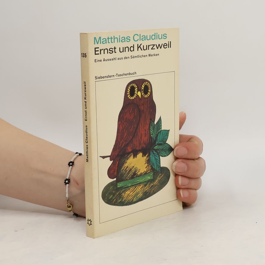 Matthias Claudius Ernst und Kurzweil