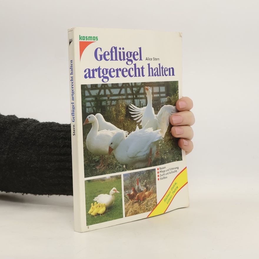 Alice Stern-Les Landes Geflügel artgerecht halten