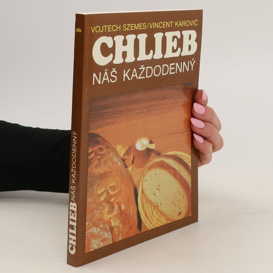 Vincent Karovič Chlieb náš každodenný
