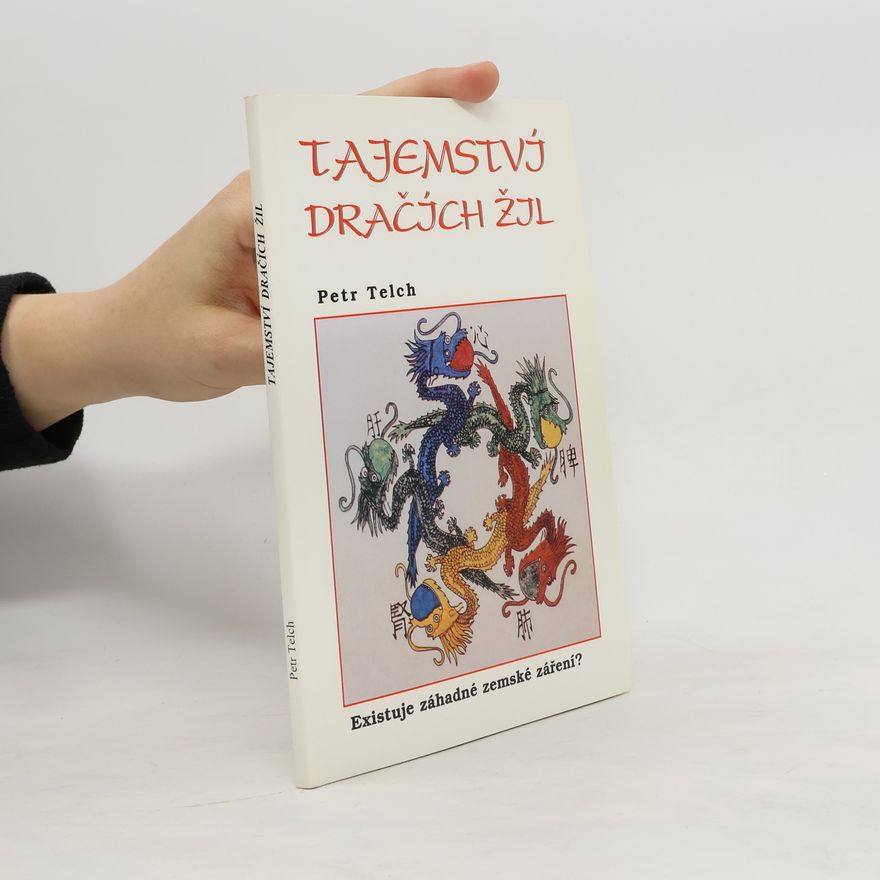 Petr Telch Tajemství dračích žil