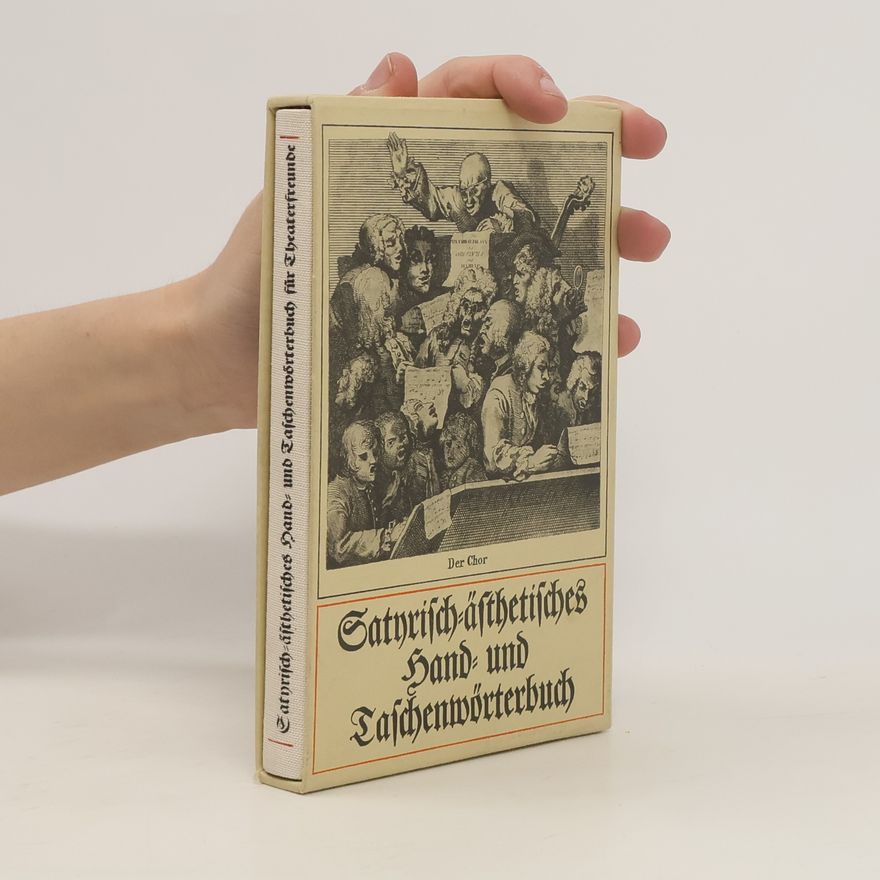 Johann Friedrich Schütze Satirisch-ästhetisches Hand- und Taschenwörterbuch