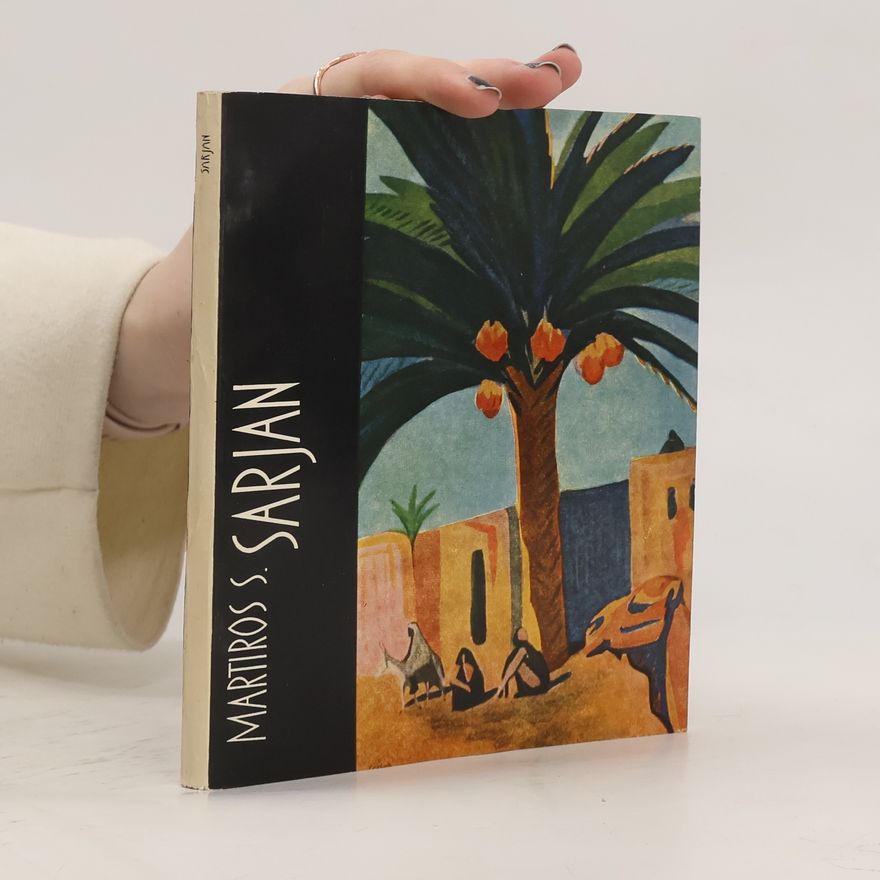 Martiros Sergejevič Sarjan Martiros S. Sarjan