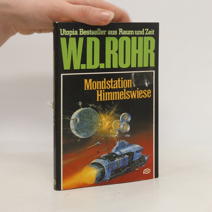 W. D. Rohr Mondstation Himmelswiese