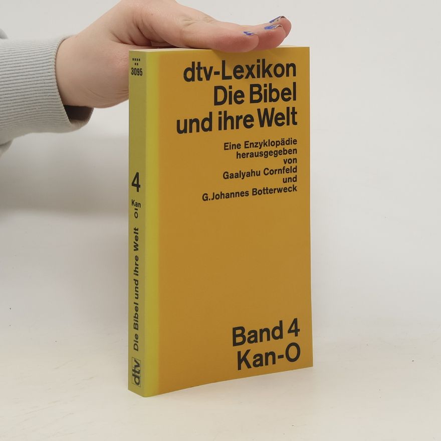 Kolektiv autorů dtv-Lexikon. Die Bibel und ihre Welt. Band 4. Kan-O
